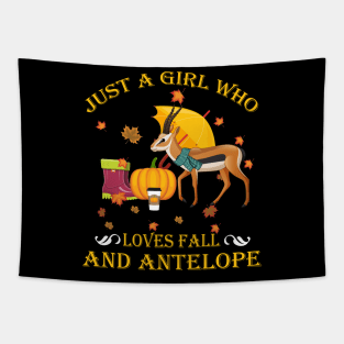 Just A Girl Who Loves Fall Antelope Funny Thanksgiving Gift Tapestry