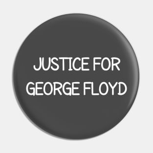 Justice For George Floyd Pin