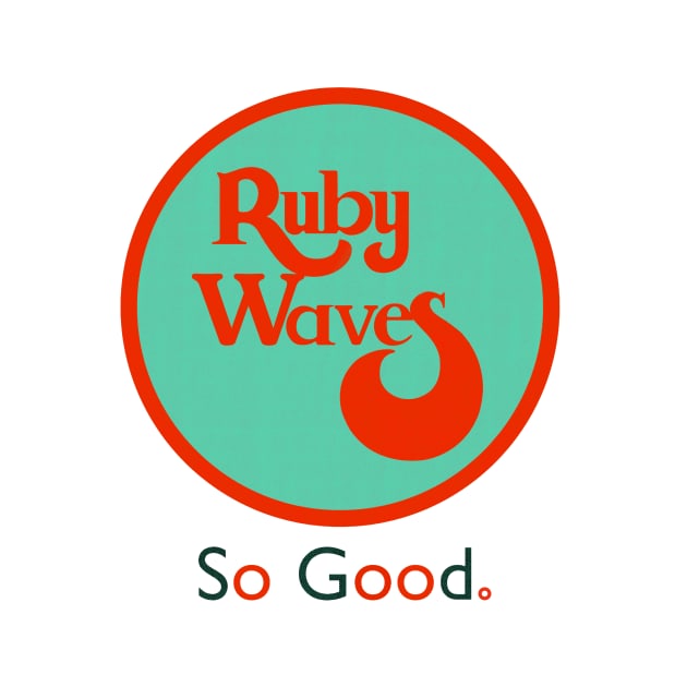 Ruby Waves Phish Parody Design by Trigger413