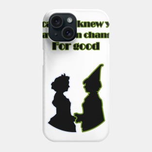 For Good Phone Case