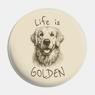 Life is Golden Vintage - Golden Retriever Pin