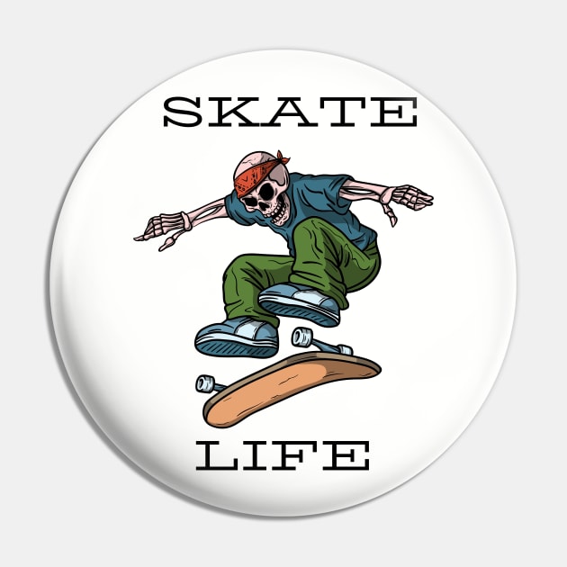 Skate life Pin by Rickido