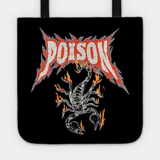 Burning scorpion and POISON quote Tote