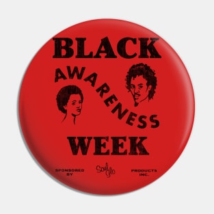 Black awareness Week Pin