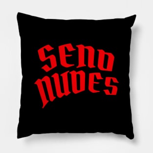 SEND NUDES REDS Pillow