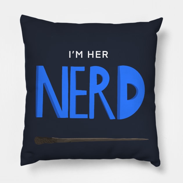 I'm Her Nerd - Wand Pillow by The Nerd Couple