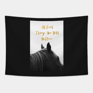 All Good Things - Horse Tapestry