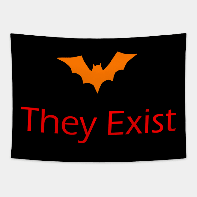 Bat they exist Tapestry by DigitalStudio