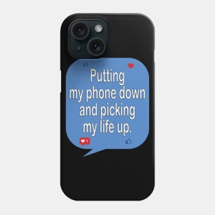 Social detox inspirational t-shirt idea gift Phone Case