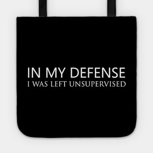 In My Defense Tote