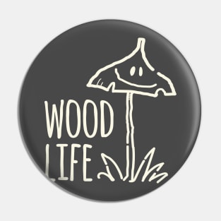 Wood Life Pin