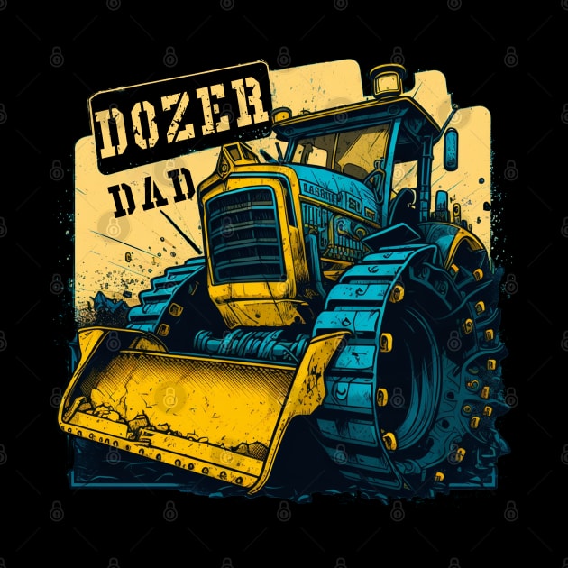 Dozer Dad by AI studio