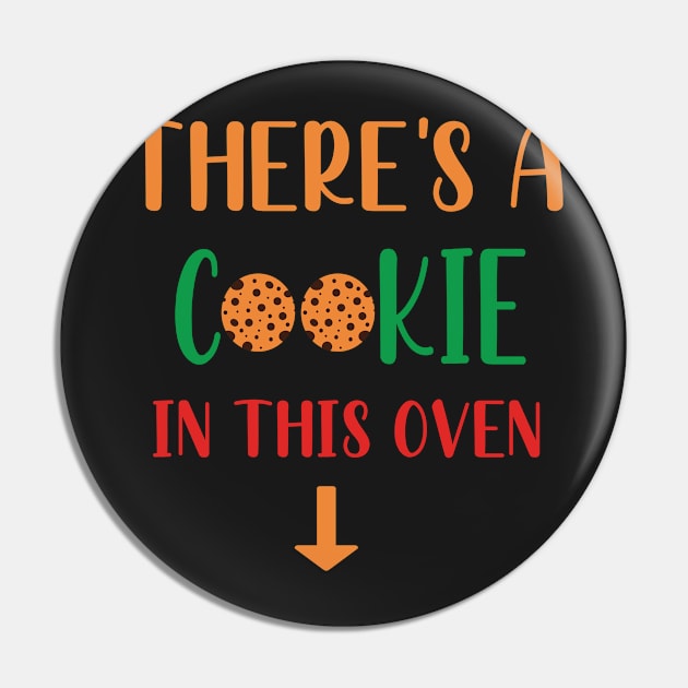 Theres A Cookie in This Oven - Cookie Pregnancy Announcement - Cookie Mom To Be Gift Pin by WassilArt