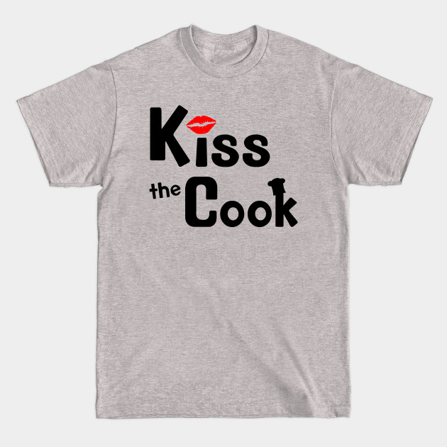 Discover Kiss the cook - Kiss The Cook Chef - T-Shirt