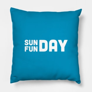 SunDAY FunDAY Pillow