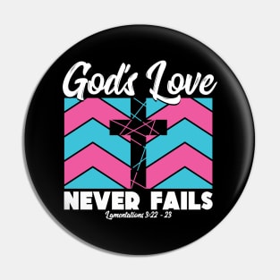 Christian Cross Gods Love Never Fail Bible Verse Pin