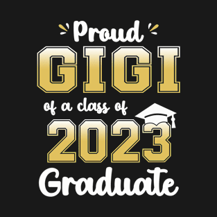 Proud Gigi of a Class of 2023 Graduate Senior Graduation T-Shirt