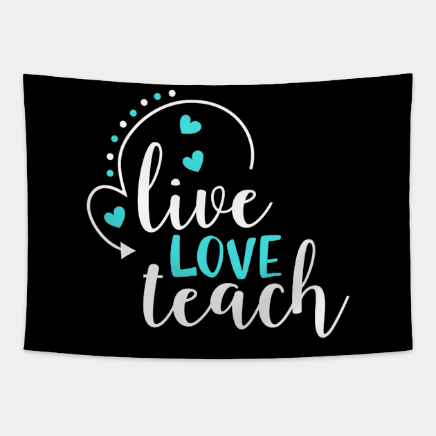 Live LOVE Teach Tapestry by MACIBETTA