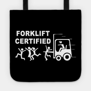 Funny Forklift Operator Forklift Certified Retro Tote