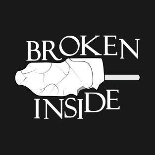 Broken Inside T-Shirt