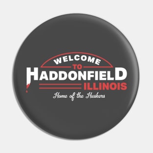 Haddonfield Illinois Pin