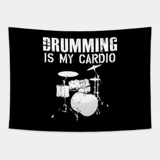 Drummer - Drumming is my cardio Tapestry