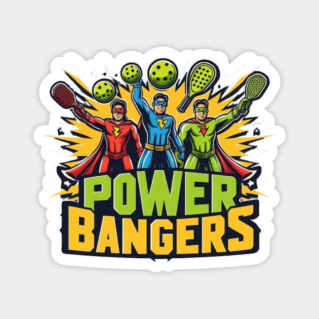 Pickleball POWER BANGERS  Superheroes #1 Magnet by Battlefoxx Living Earth