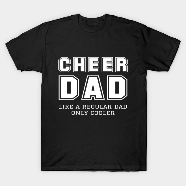 funny cheer dad shirts