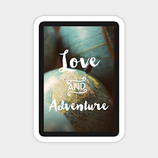 Love & Adventure Magnet