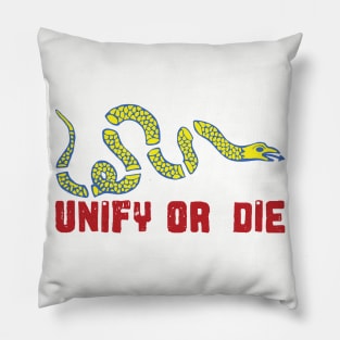 Unify or Die Pillow