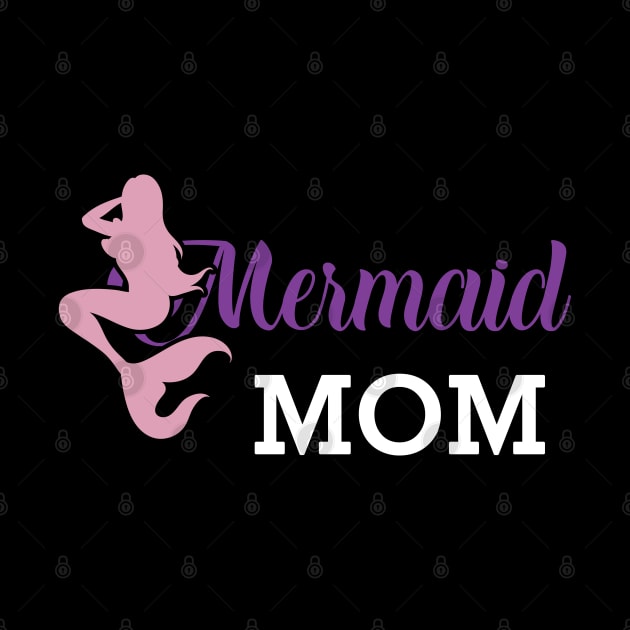 Mermaid Mom by KC Happy Shop
