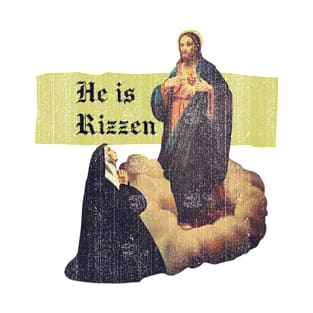 He Is Rizzen Jesus Prayer Christian Bible Faith T-Shirt