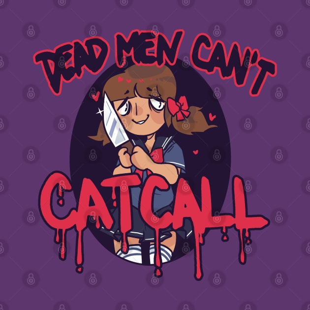 dead men can't catcall by abakkus