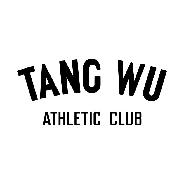 Tang Wu - Athletic Club (Original - Light - Back Design) by jepegdesign