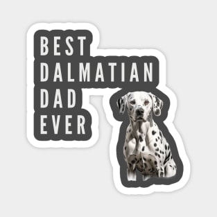 Best Dalmatian Dad Magnet