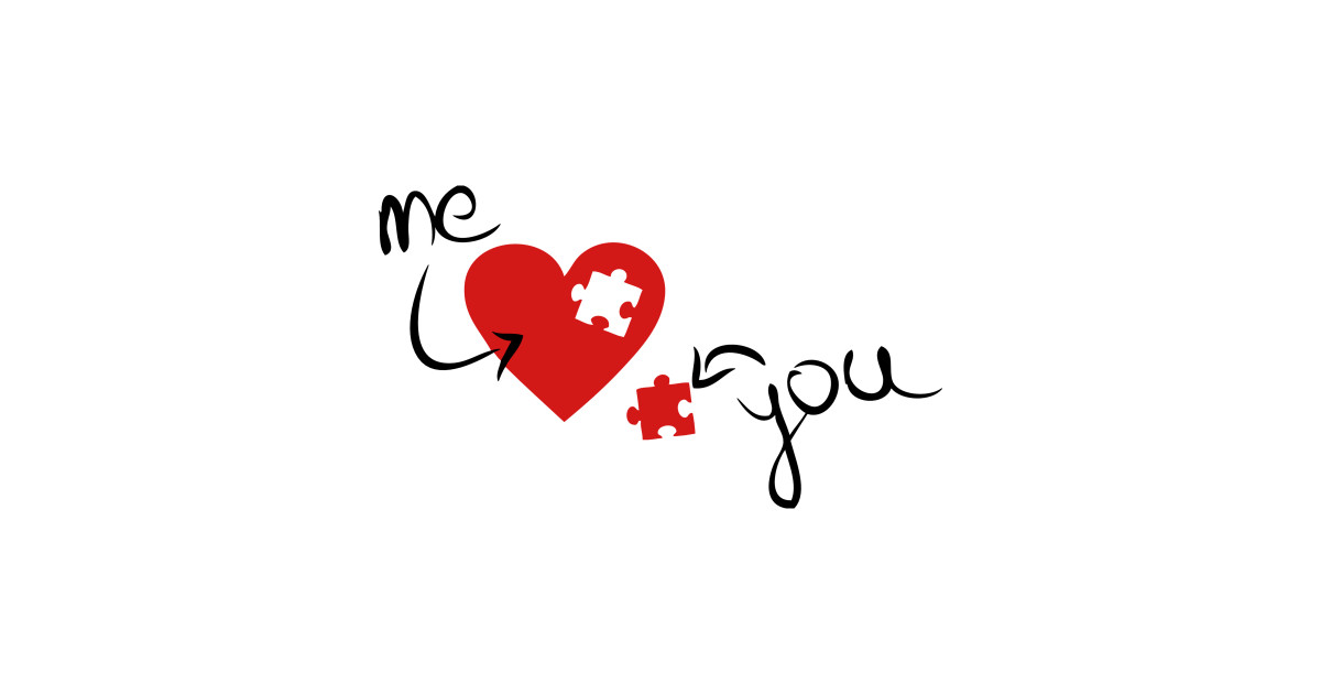 Me and You - Missing Puzzle Piece to my Heart - Love ...
