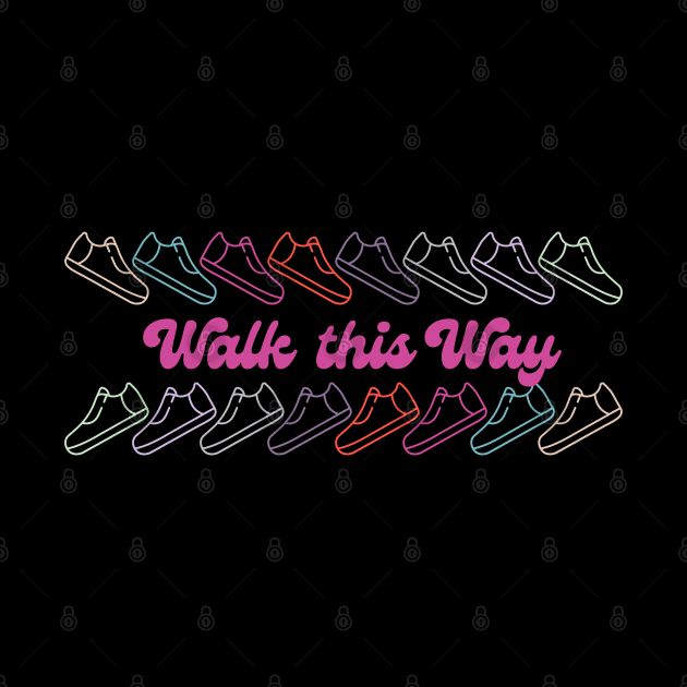 Walk This Way by AlmostMaybeNever