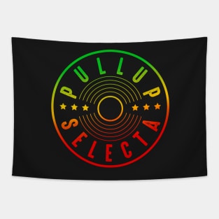 Pull Up Selecta Rasta Colors Reggae Tapestry