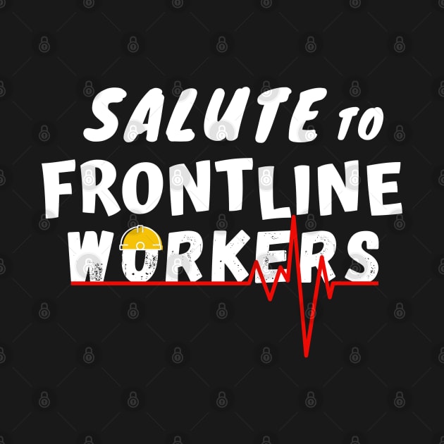 Salute To Frontline Workers by Owl Canvas