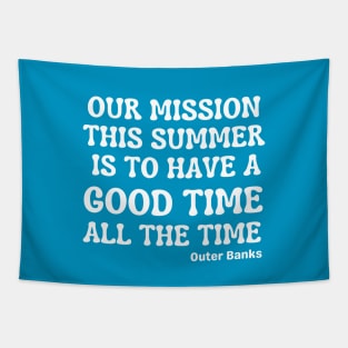 Our Mission This Summer Tapestry