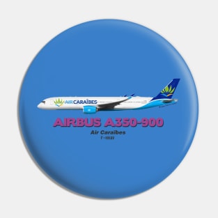 Airbus A350-900 - Air Caraïbes Pin