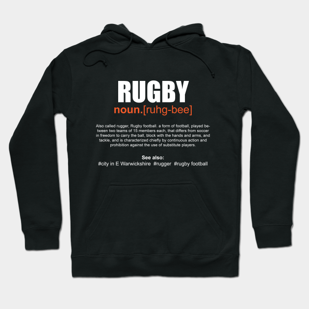 Rugby Definition Rugby Union Hoodie Teepublic