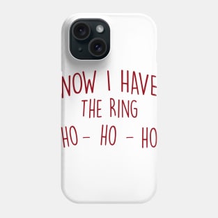 Now i have The Ring Phone Case