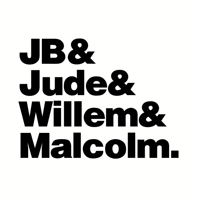 jb & jude & willem & malcolm by abahbay