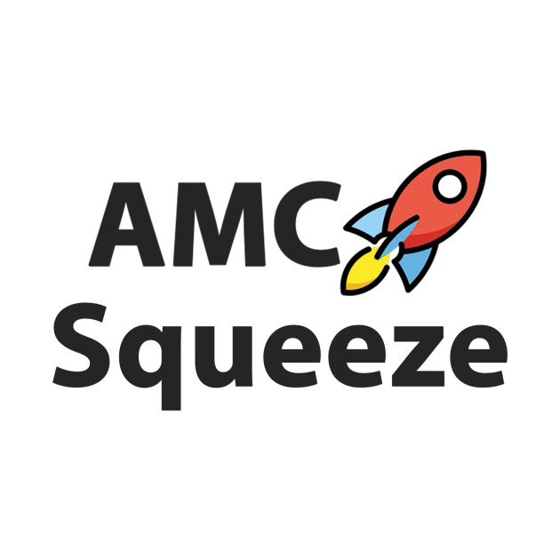 AMC Stock Squeeze by msallie11