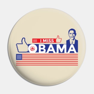 I miss obama cool Pin