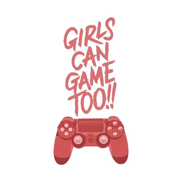 Girls game too!! by GAMINGQUOTES