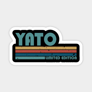 Proud Limited Edition Yato Name Personalized Retro Styles Magnet