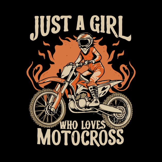 Just A Girl ho Loves Motocross. Female Motocross by Chrislkf