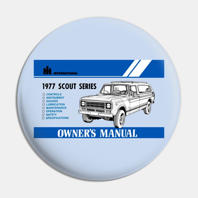1977 INTERNATIONAL SCOUT - owners manual Pin by Throwback Motors